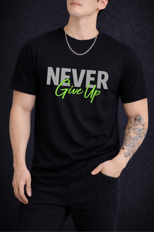 NEVER GIVE UP Standard T-Shirt | BroCulture